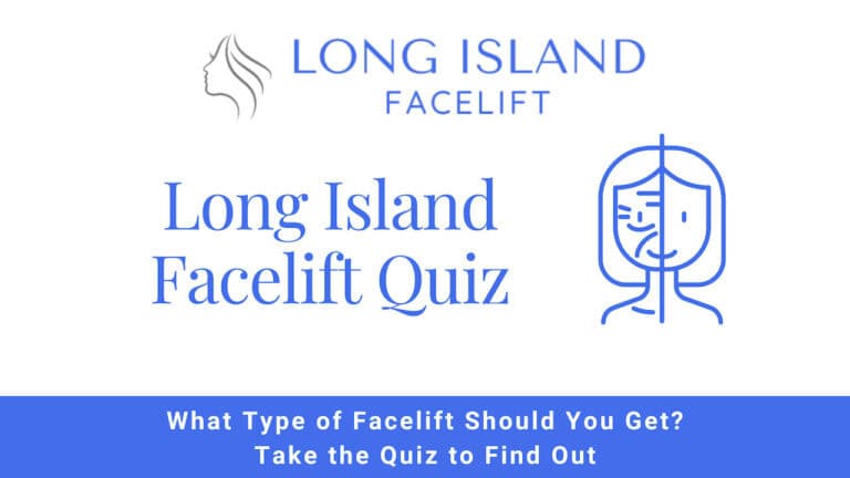Long Island Facelift Quiz